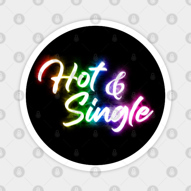 Hot and Single Magnet by Shawnsonart